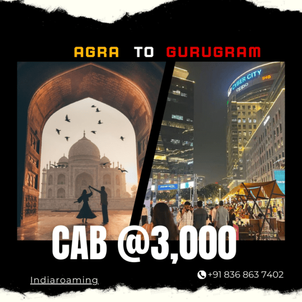 Agra to Gurugram Cab Service At Just 3000 INR (Xcent_Aura_Ertiga_Innova)
