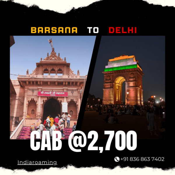 Barsana to Delhi Cab Service At Just 2700 INR (Xcent_Aura_Ertiga_Innova)
