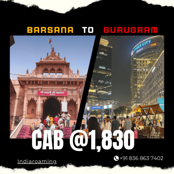 Barsana to Gurugram Cab Service At Just 1830 INR (Xcent_Aura_Ertiga_Innova)