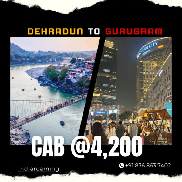 Dehradun to Gurugram Cab Service At Just 4200 INR (Xcent_Aura_Ertiga_Innova)