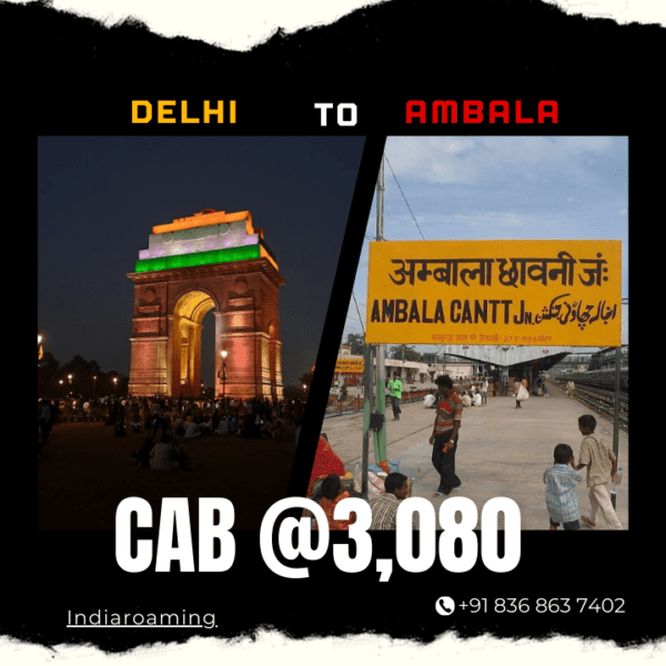 Delhi to Ambala Cab Service At Just 3080 INR (Xcent_Aura_Ertiga_Innova)