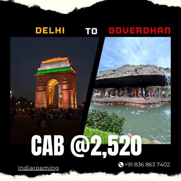 Delhi to Goverdhan Cab Service At Just 2520 INR (Xcent_Aura_Ertiga_Innova)