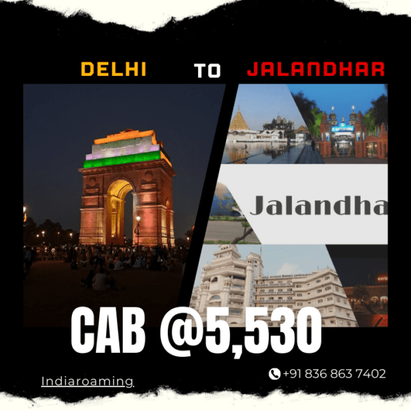 Delhi to Jalandhar Cab Service At Just 5530 INR (Xcent_Aura_Ertiga_Innova)
