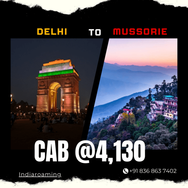 Delhi to Mussorie Cab Service At Just 4130 INR (Xcent_Aura_Ertiga_Innova)