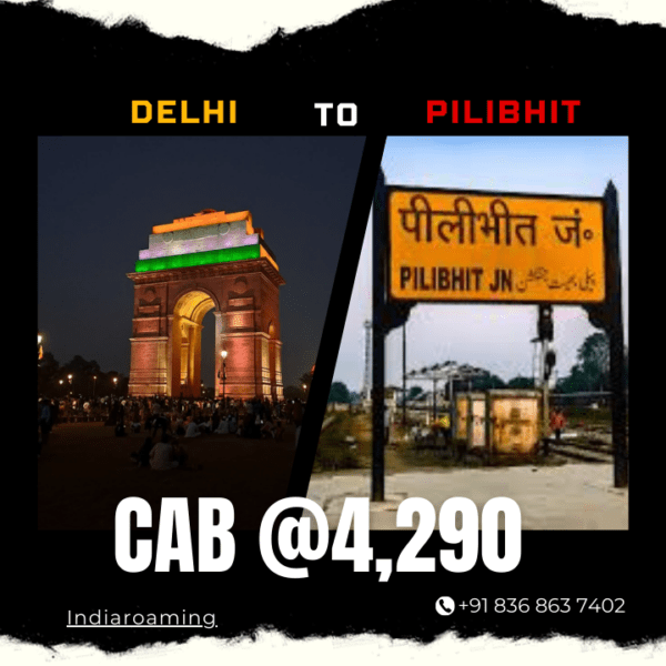 Delhi to Pilibhit Cab Service At Just 4298 INR (Xcent_Aura_Ertiga_Innova)