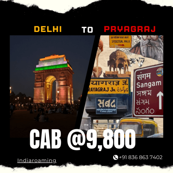 Delhi to Prayagraj Cab Service At Just 9800 INR (Xcent_Aura_Ertiga_Innova)