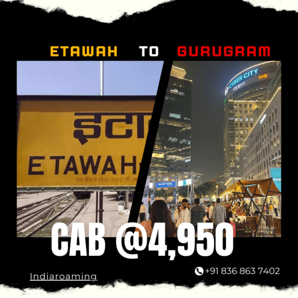 Etawah to Gurugram Cab Service At Just 4950 INR (Xcent_Aura_Ertiga_Innova)