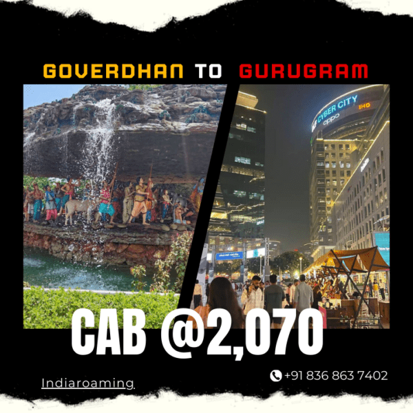 Goverdhan to Gurugram Cab Service At Just 2070 INR (Xcent_Aura_Ertiga_Innova)