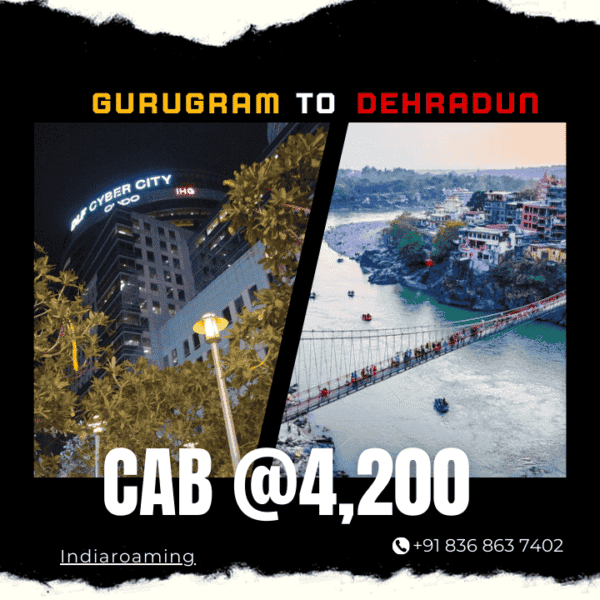 Gurugram to Dehradun Cab Service At Just 4200 INR (XcentAuraErtigaInnova)