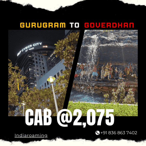Gurugram to Goverdhan Cab Service At Just 2070 INR (XcentAuraErtigaInnova)