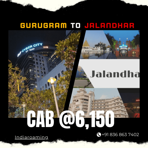 Gurugram to Jalandhar Cab Service At Just 6150 INR (Xcent_Aura_Ertiga_Innova)