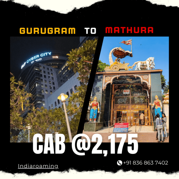 Gurugram to Mathura Cab Service At Just 2175 INR (Xcent_Aura_Ertiga_Innova)