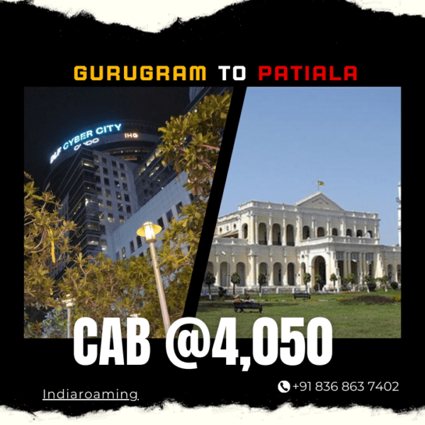 Gurugram to Patiala Cab Service At Just 4050 INR (Xcent_Aura_Ertiga_Innova)