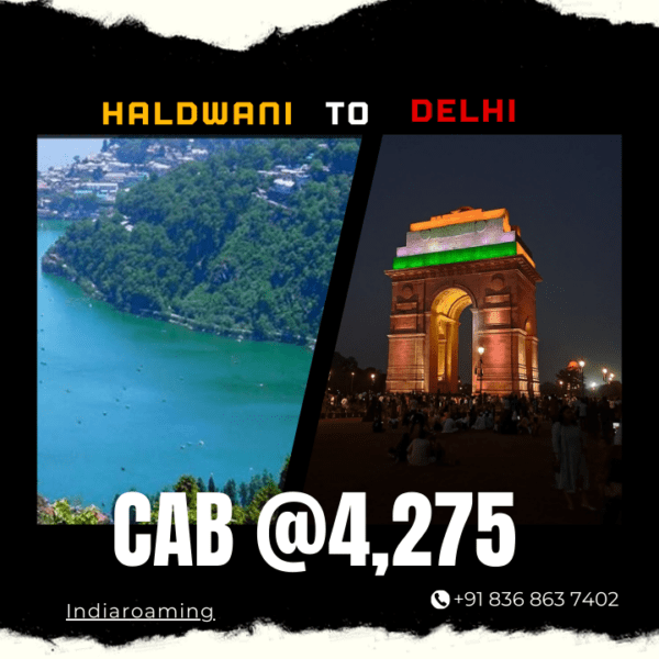 Haldwani to Delhi Cab Service At Just 4275 INR (Xcent_Aura_Ertiga_Innova)