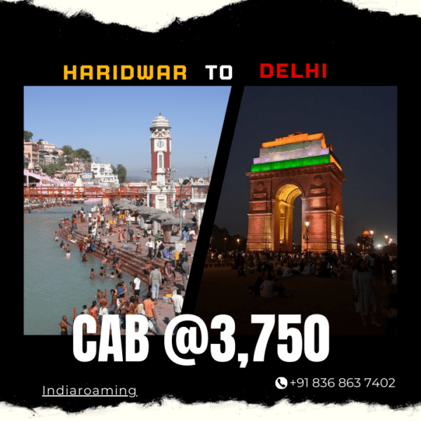 Haridwar to Delhi Cab Service At Just 3750 INR (Xcent_Aura_Ertiga_Innova)