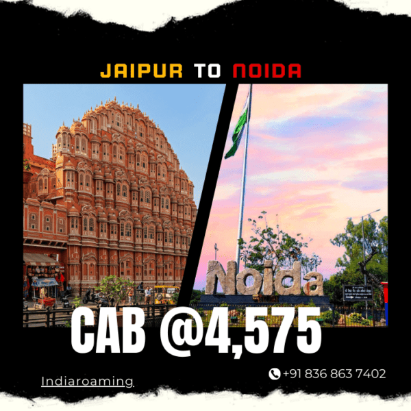 Jaipur to Noida Cab Service At Just 4575 INR (Xcent_Aura_Ertiga_Innova)