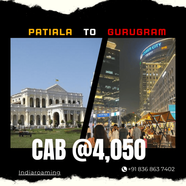 Patiala to Gurugram Cab Service At Just 4050 INR (Xcent_Aura_Ertiga_Innova)