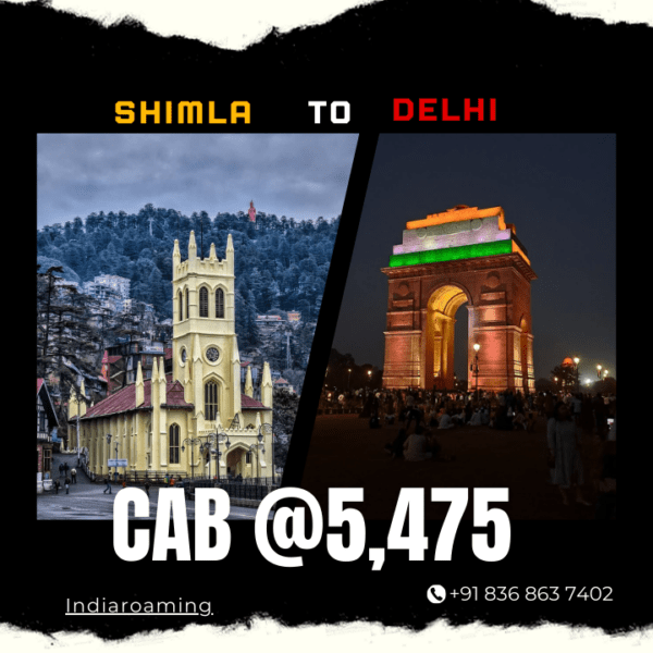 Shimla to Delhi Cab Service At Just 5475 INR (Xcent_Aura_Ertiga_Innova)
